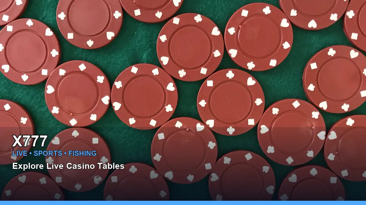 X777 live casino tables for Philippine players